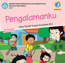 Semester 1 kurikulum 2013 revisi tahun 2017 terdiri dari buku pai, buku matematika, dan 5 tema. Buku Kelas 2 Tema 5 Pengalamanku Semester 2 Revisi Ta 2018 2019 Administrasi Guru