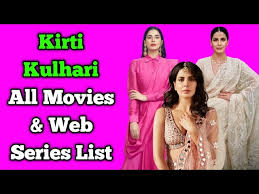 Check out the list of all kirti kulhari movies along with photos, videos, biography and birthday. Kirti Kulhari All Movies List All Web Series List Indian Actress Youtube