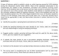 Uitm is following with movement control order to ensure the community safety. Solved Question 1 A Team Of Lecturers Wants To Conduct A Chegg Com
