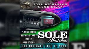 SOLE SNATCHER (Gimmicks and Online Instructions) by Joel Dickinson & Joe  Givan