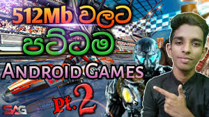 It had 256mb of ram. Top 10 Android Games For 512mb Ram Pt 2 Sl Android Games Youtube
