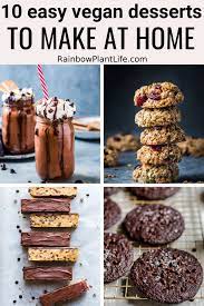 10 Easy Vegan Desserts To Make At Home Rainbow Plant Life Easy Vegan Dessert Vegan Desserts Desserts To Make