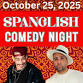 Spanglish Comedy Night event image
