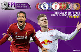 That gave liverpool a boost and chelsea had to do more defending. Chelsea Vs Liverpool Preview Team News Stats Key Men Epl Index Unofficial English Premier League Opinion Stats Podcasts