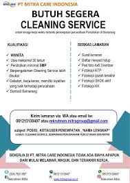 Syarat bagi pelamar kerja adalah pendidikan minimal sd sederajat. Lowongan Kerja Cleaning Service Wanita Pt Mitra Care Indonesia Semarang Loker Swasta