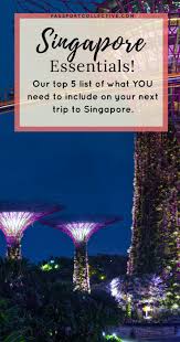 What To Do In Singapore For 3 Days Passport Collective Singapore Travel Asia Travel Singapore Travel Tips