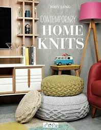 Or get that festival summer look with fine mesh metallic knits that make for cute beachwear. Contemporary Home Knits By Jody Long Book The Cheap Fast Free Post 9786059192262 Ebay