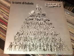 Giorgio moroder, gianna nannini, edoardo bennato. Edoardo Bennato La Torre Di Babele Lp Album Acquista Dischi Lp Vinile Di Canzone Francese E Italiana A Todocoleccion 86875700