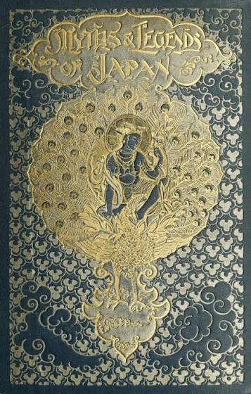 The Project Gutenberg eBook of Myths & Legends of Japan, by F. Hadland (Frederick Hadland) Davis