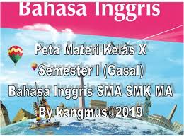 Bahasa Inggris Kelas 10 Kurikulum 2013 Ilmusosial Id