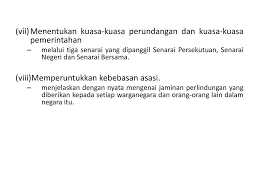 Perkara dalam perlembagaan persekutuan mengenai kuasa majlis tanah persekutuan tidak harus. Bab 8 Perlembagaan Malaysia Ppt Download