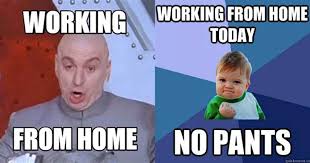 40 Funny Working From Home Memes Wfh Man Of Many