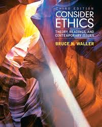 Nicomachean ethics essays are academic essays for citation. Waller Consider Ethics Theory Readings And Contemporary Issues 3rd Edition Pearson