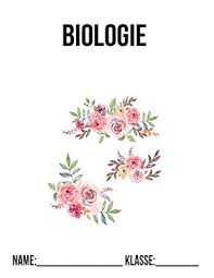 Deckblatt Biologie Blumen Deckblatter Zum Ausdrucken Schulbeginn Schulanfang Ersterschultag Einschulung In 2020 Deckblatt Bio Deckblatt Deckblatt Schule