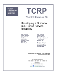 Appendix C Case Study Summary Report Developing A Guide To Bus Transit Service Reliability The National Academies Press