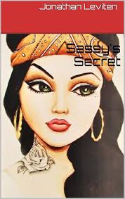 Amazon.com: Sassy's Secret eBook : Leviten, Jonathan, Dickson, Sara: Kindle  Store