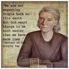 Best dorothy day famous quotes & sayings: Pin On Walk By Faith