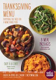 Whole Foods Market South Region Thanksgiving Menu Whole Foods Thanksgiving Whole Food Recipes Food