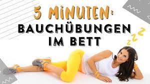 Es geht auch auf die sanftere tour. 5 Minuten Bauchubungen Im Bett Youtube