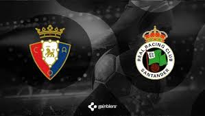 Pronóstico Osasuna vs Racing Santander: Over 2.5 en LaLiga