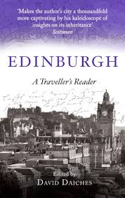 Edinburgh A Traveller S Reader Ebook By David Daiches 9781472141835 Rakuten Kobo United States