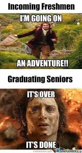 Freshman Vs Seniors Lotr College Memes Freshman Memes Funny School Memes