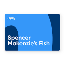 Spencer Makenzie's Fish Gift Cards