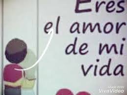 Me Han Preguntado Que Si Tu Eres El Mi Verdadero Amor Yo Les Digo Es E Amor Amor De Mi Vida Amor Verdadero