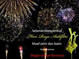 Tiada kata seindah zikir, tiada hari seindah aidil fitri, izinkan tangan bersimpuh maaf, atas lisan yang tidak terjaga, janji kami yg terabai kepada guru2, hati yang penuh syak wasangka, mulut kami yg selalu mengata , sikap kami yg buat hati guru2 tercela, selamat hari raya aidilfitri kepada semua. Selamat Menyambut Hari Raya Aidilfitri Wannura