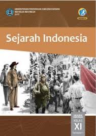 Buku Sejarah Indonesia Kelas 11 Kurikulum 2013 Revisi 2017 Synaoo Com