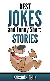 Read the funny blonde ones right here! Jokes Best Jokes And Funny Short Stories By Krisanta Bella
