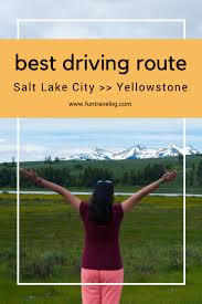 Maybe you would like to learn more about one of these? The Best Driving Route From Salt Lake City To Yellowstone Fun Travelog