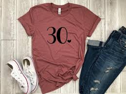 Shop for 30th birthday gift ideas here and find the perfect gift for that upcoming milestone birthday on your calendar. Thirty Af 30th Bday Shirt Thirty Shirt 30th Birthday Gift Funn Up2ournecksinfabric