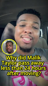 Malik Taylor's Last Words: A Chilling Revelation