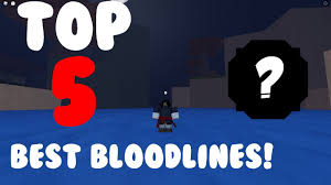 Ranked best bloodlines in shindo life roblox. Updated Top 5 Best Bloodlines Shindo Life Nghenhachay Net