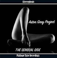 Aston grey project the sensual side 2016
