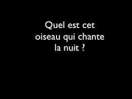 И я пою твое имя. Quel Est Cet Oiseau Qui Chante La Nuit Youtube