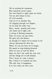 The Only Way To Happiness Eh Poems Words Poems