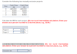 See full list on studyfinance.com Can You Show Work Through Excel For Crossover Rate Chegg Com