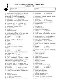 Maybe you would like to learn more about one of these? Soal Cerkas Penggalang Tahun 2012