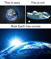 The Internet Can T Stop Trolling Flat Earthers With 25 Hilarious Memes Funny Pictures Can T Stop Laughing Funny People Pictures Memes Funny Faces