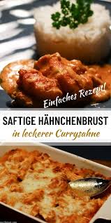 Hahnchenbrust In Curry Sahne Maria Es Schmeckt Mir Rezept Hahnchen Einfache Gerichte Abendessen Ideen