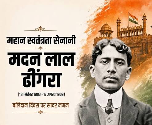 मातृभूमि की स्वतंत्रता के लिए अपना सर्वस्व अर्पित करने वाले अमर क्रांतिकारी  मदन लाल ढींगरा जी के बलिदान दिवस पर सादर नमन।
