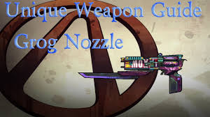Do All Modded Grog Nozzles Look Like This? : R/Borderlands2