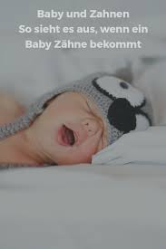 Wie Sieht Es Aus Wenn Das Baby Zahne Bekommt Baby Zahne Zahne Baby Erziehung