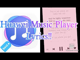 How To Add Lyrics On Huawei Music Player And On Any Android Players Youtube