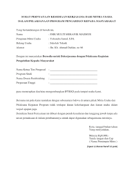 Dalam setiap contoh tersebut, surat sebagaimana surat resmi lain, surat kerjasama memang punya format penyusunan tersendiri. Perjanjian Mitra