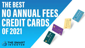 Low purchase rate of 12.49% p.a. The Best No Annual Fees Credit Cards Of 2021 The Smart Investor