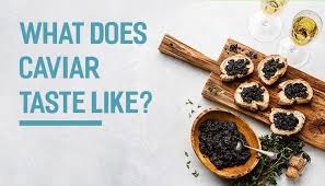 Maybe you would like to learn more about one of these? What Does Caviar Taste Like Interesting Facts About Caviar 2017
