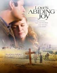 Loves Abiding Joy Oh How I Love The Love Comes Softly Movies Joy Movie Romance Movies Love Comes Softly